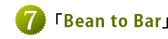Bean to Bar